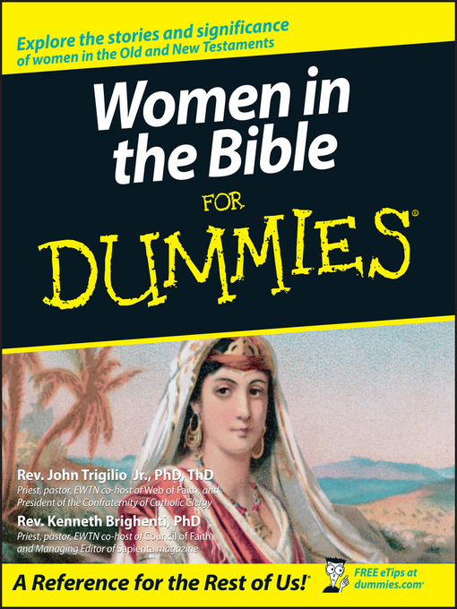 Title details for Women in the Bible For Dummies by Rev. John Trigilio, Jr. - Available